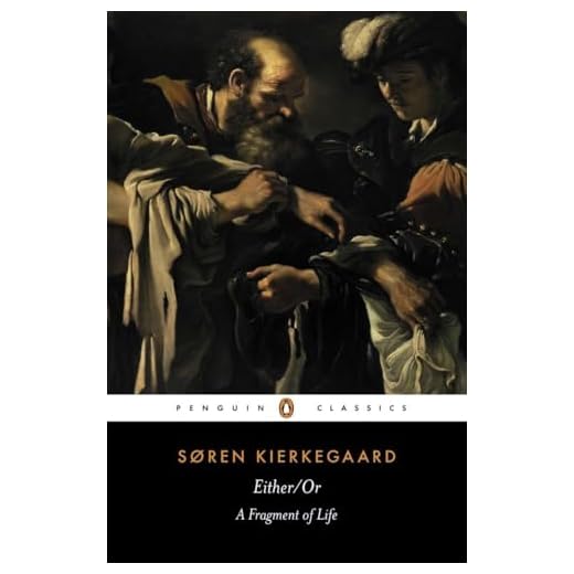 Either/Or: A Fragment of Life (Penguin Classics)