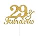 29 & Fabulous Cake Toppers Gold Glitter, Happy 29th Birthday Cake Topper Cheers to 29 Years Old Bday Decoration, Twenty-nine and Fabulous Cake Decorations for 29th Birthday Anniversary Party