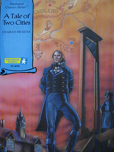 A Tale of Two Cities (Illustrated Classics Series) 1567674488 Book Cover