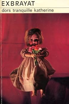 Dors Tranquille, Katherine