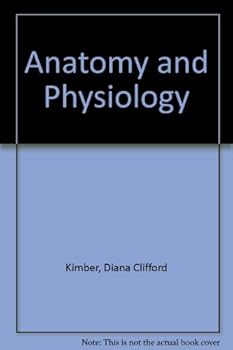 Hardcover Anatomy and Physiology [Unknown] Book
