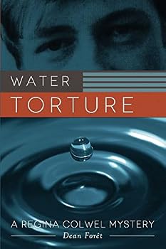 Paperback Water Torture: A Regina Colwel Mystery Book