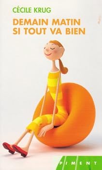 Paperback Demain matin si tout va bien [French] Book