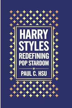 Paperback Harry Styles: Redefining Pop Stardom Book
