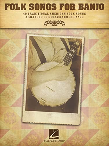 Folk Songs for Banjo | Clawhammer Banjo Sheet Music Songbook | 40 Traditional American Tunes Arranged for Beginner and Intermediate Players by Michael Miles | Folk Banjo Music Book for Learning