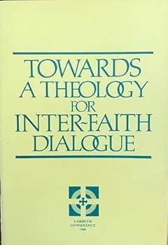 Paperback Towards a Theology for Inter-Faith Dialogue Book