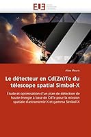 Le Da(c)Tecteur En CD(Zn)Te Du Ta(c)Lescope Spatial Simbol-X 613153859X Book Cover