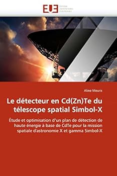 Paperback Le détecteur en cd(zn)te du télescope spatial simbol-x [French] Book