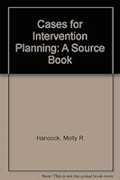 Cases for Intervention Planning: A Source Book 0830413014 Book Cover