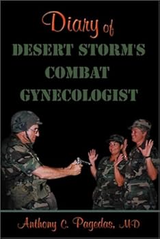 Hardcover Diary of Desert Storm's Combat Gynecologist Book