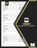 Vendor Information Log Book: for Business Owners, Purchasing Managers, and Procurement Teams | Supplier Contact Record | 200 Forms