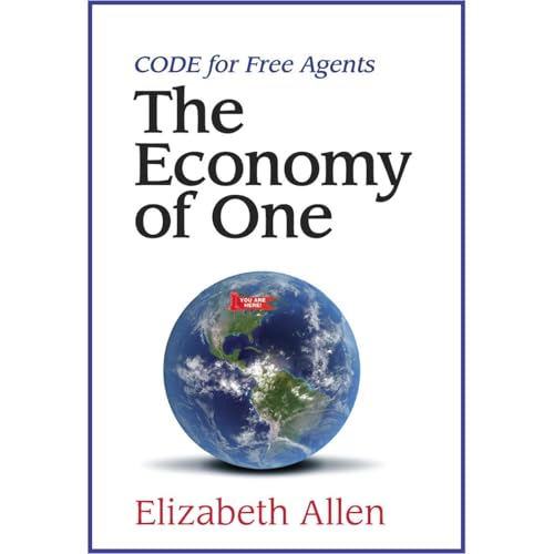 CODE for Free Agents: The Economy of One