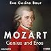 Mozart: Genius und Eros Mozart günstig Kaufen-Mozart: Genius und Eros