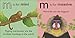 M is for Monkey (The Animal Alphabet Library)