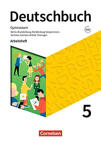 Deutschbuch Gymnasium 5. Schuljahr - Berlin, Brandenburg, Mecklenburg-Vorpommern, Sachsen, Sachsen-Anhalt und Thueringen -  Arbeitsheft mit Loesungen - Neue Ausgabe