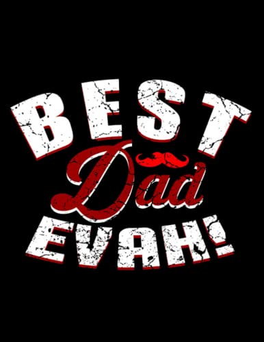 Dad Best Dad Ever Notebook: Journal Gift 100 Pages, 8.5x11 Soft Cover image 2