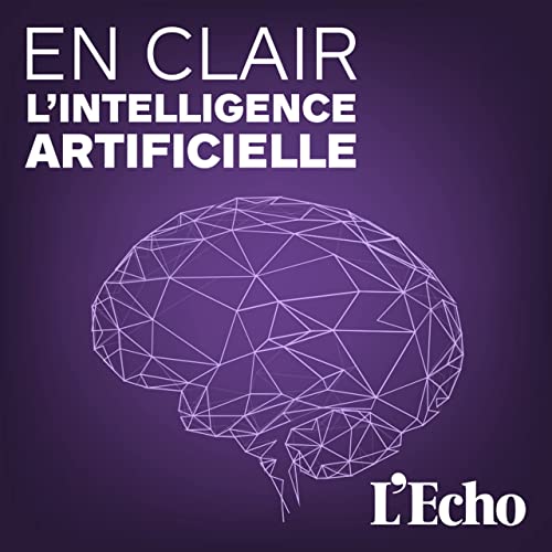 #3 Intelligence artificielle, r&eacute;cit d&rsquo;un affrontement commercial et politique