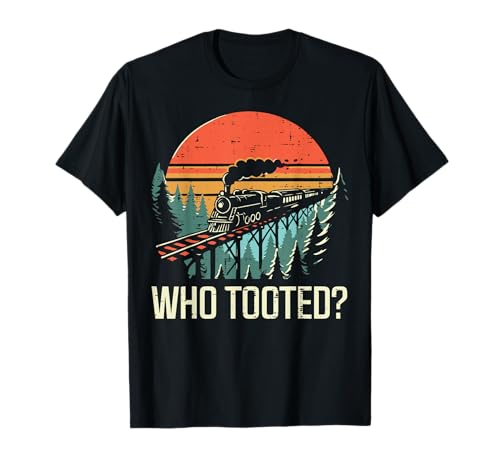 Train Who Tooted Funny Locomotive Conductor Men Boys Kids T-Shirt
