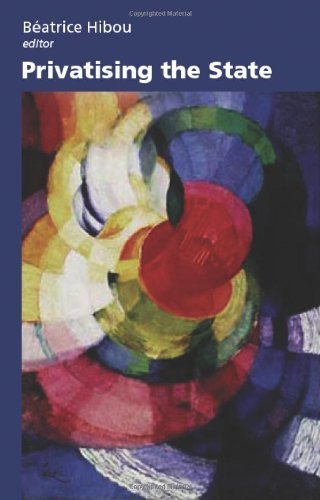 Privatising the State (CERI) by C Hurst & Co Publishers Ltd (2004-09-13)