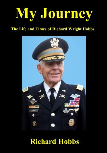 My Journey: The Life and Times of Richard Wright Hobbs Paperback – 20 April 2017