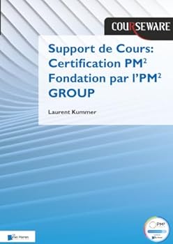 Paperback Support de Cours Certification Pm2 Fondation Par l'Pm2 Group Book