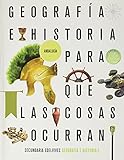  Proyecto: Para que las cosas ocurran - Geografía e Historia 2. Ed. Andalucía - 9788414030967