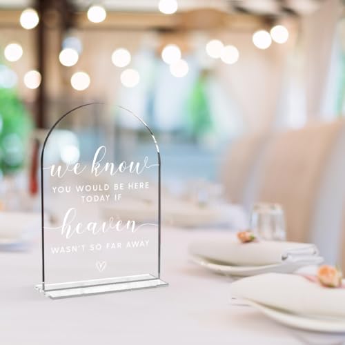 Wedding Memorial Sign,We Know You Would be Here Today If Heaven Sign,Wedding Signs,Arch Acrylic, Wedding Sign for Ceremony and Reception, Wedding Decoration, Wedding Supplies 5 x 7 Inch (White)