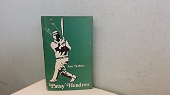 Hardcover PATSY HENDREN: THE CRICKETER AND HIS TIMES Book