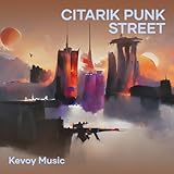 Citarik Punk Street