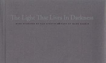 Paperback The Light That Lives in Darkness Book