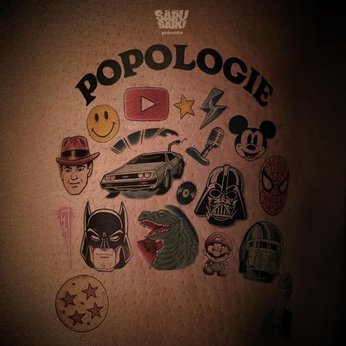 Popologie - Analyse de l'impact des &oelig;uvres pop culture sur nos vies cover art
