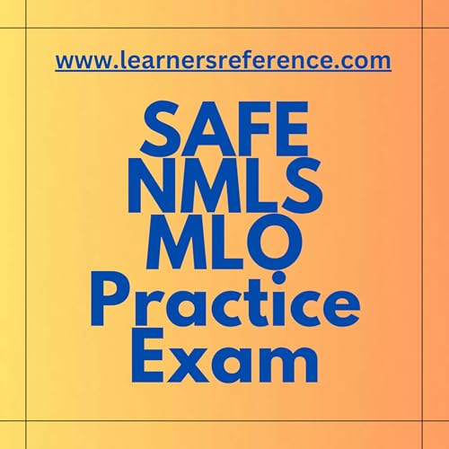Free NMLS Practice Test Questions #84
