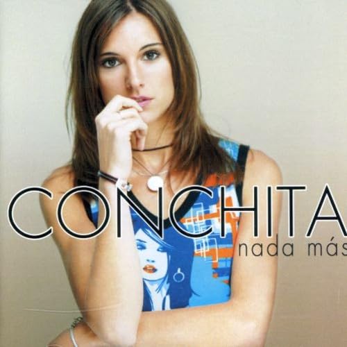 Conchita Nada Mas