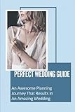 braun venus ipl 6028  Perfect Wedding Guide: An Awesome Planning Journey That Results In An Amazing Wedding: The Budgetsa Wedding