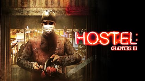 Hostel : Chapitre III – vue 2
