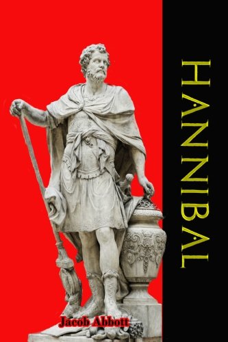 Hannibal: Makers of History (Timeless Classic B... 1456489399 Book Cover