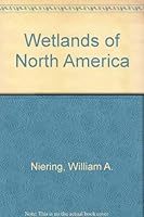 Wetlands of North America 0934738815 Book Cover