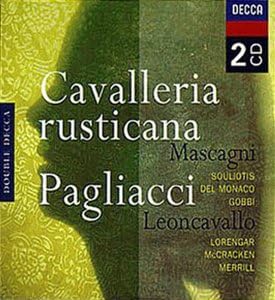 Mascagni: Cavalleria Rusticana / Leoncavallo: Pagliacci