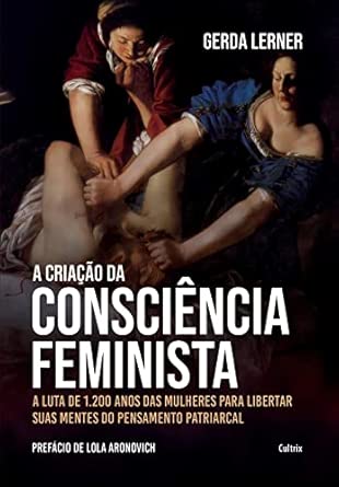 A criação da consciência feminista