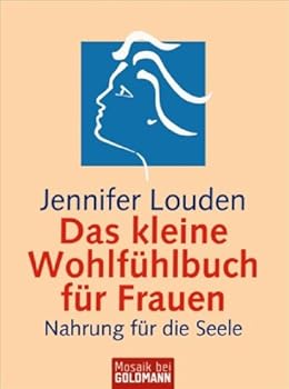 Paperback Das kleine Wohlfühlbuch für Frauen [German] Book