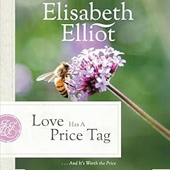 Love Has a Price Tag Audiolibro Por Elisabeth Elliot arte de portada