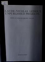 Claude Nicolas Ledoux: Unpublished Projects 3433023638 Book Cover