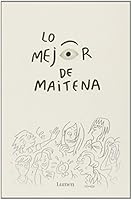 Lo mejor de Maitena 842640071X Book Cover
