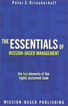 Paperback The Essentials of Mission-Based Management Book