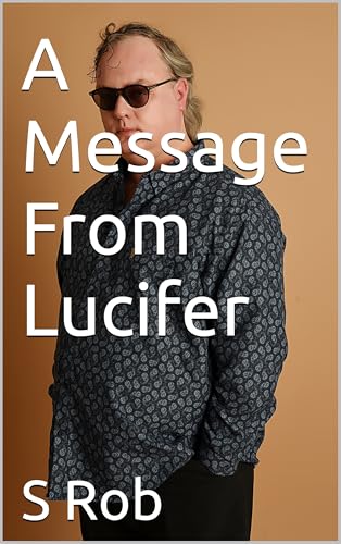 A Message From Lucifer