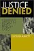 Justice Denied: Clemency Appeals in Death Penalty Cases