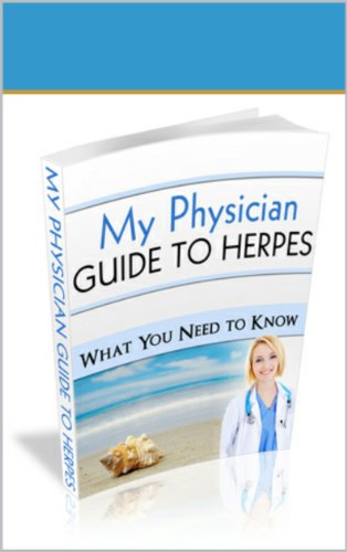 My Physician Guide to Herpes: What You Need to Know