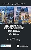  REFORM AND DEVELOPMENT IN CHINA: AFTER 40 YEARS (Contemporary China, Band 44)