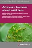 Advances in biocontrol of crop insect pests (Burleigh Dodds Series in Agricultural Science, 164)