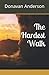 The Hardest Walk
